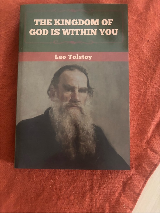 Other - The Kingdom of God is when you by Leo Tolstoy